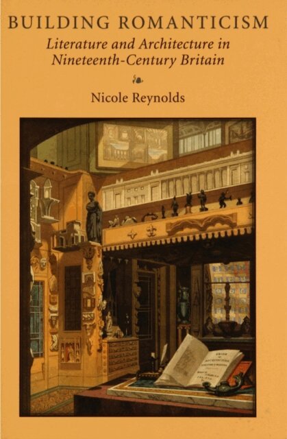 Nicole Reynolds - Building Romanticism, E-bok