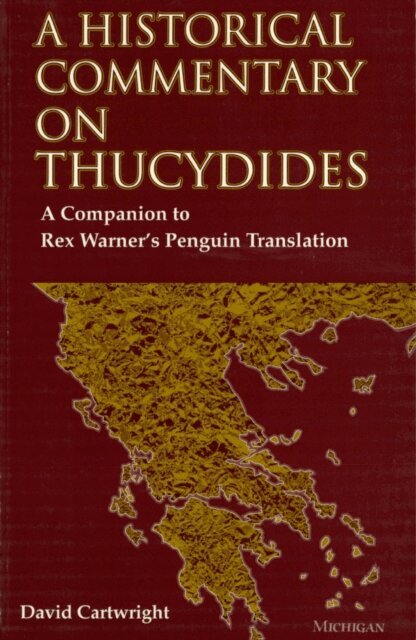 David Cartwright - Historical Commentary on Thucydides, E-bok