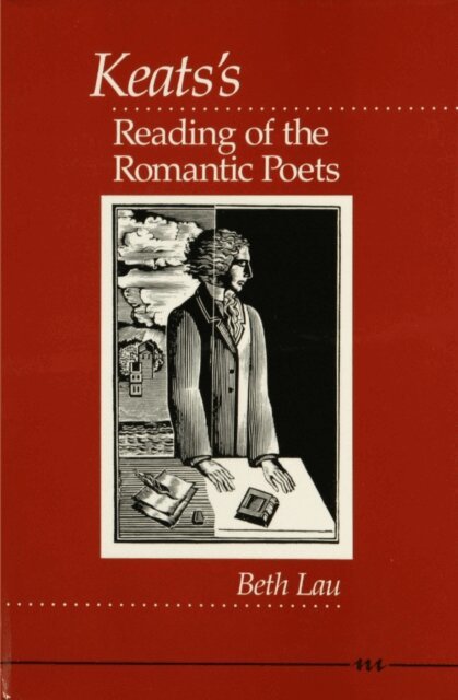 Beth Lau - Keats's Reading of the Romantic Poets, E-bok