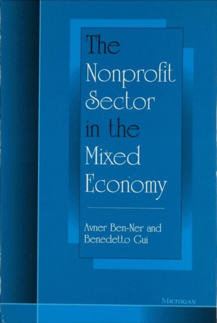 Benedetto Gui, Avner Ben-Ner - Nonprofit Sector in the Mixed Economy, E-bok