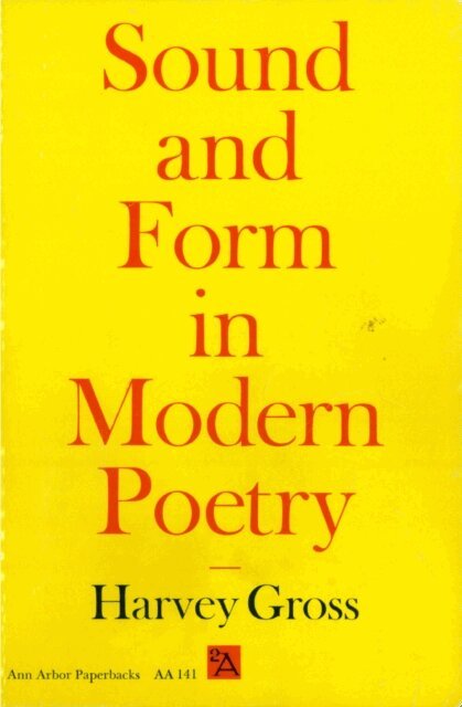 Harvey Gross - Sound and Form in Modern Poetry, E-bok