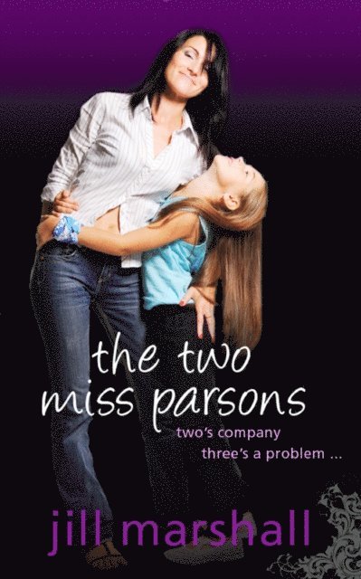 Jill Marshall - Two Miss Parsons, E-bok