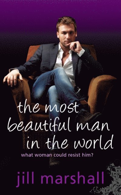 Jill Marshall - Most Beautiful Man in the World, E-bok