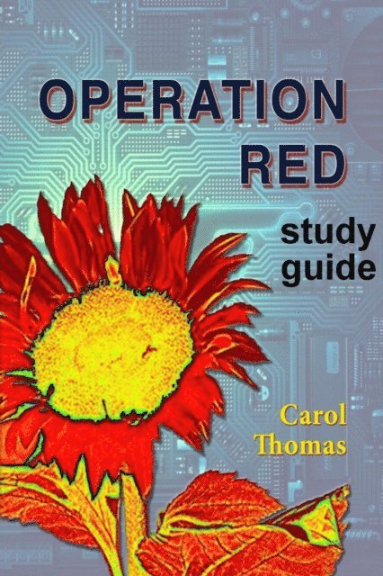 Carol Thomas - Operation Red: study guide, E-bok