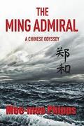 The Ming Admiral: A Chinese Odyssey