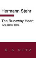 The Runaway Heart and Other Tales