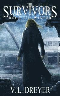 The Survivors Book III: Winter