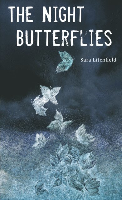 Sara Litchfield - Night Butterflies, E-bok