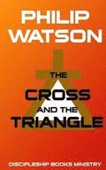 The Cross and the Triangle