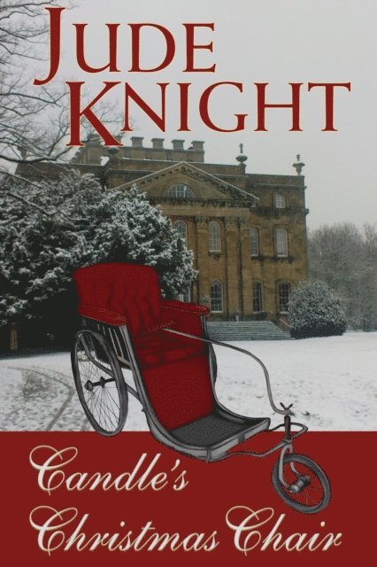 Jude Knight - Candle's Christmas Chair, E-bok