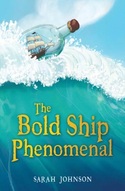 Sarah Johnson - Bold Ship Phenomenal, E-bok