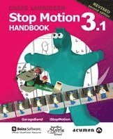 Craig Lauridsen - Stop Motion Handbook 3.1, Häftad