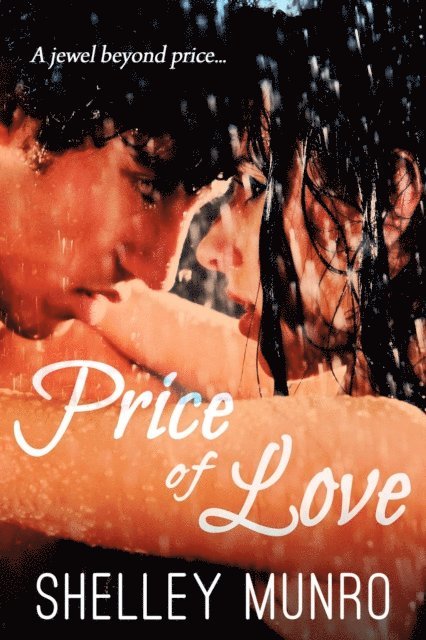 Shelley Munro - Price of Love, E-bok. Tillgänglighet: Lägg i varukorg