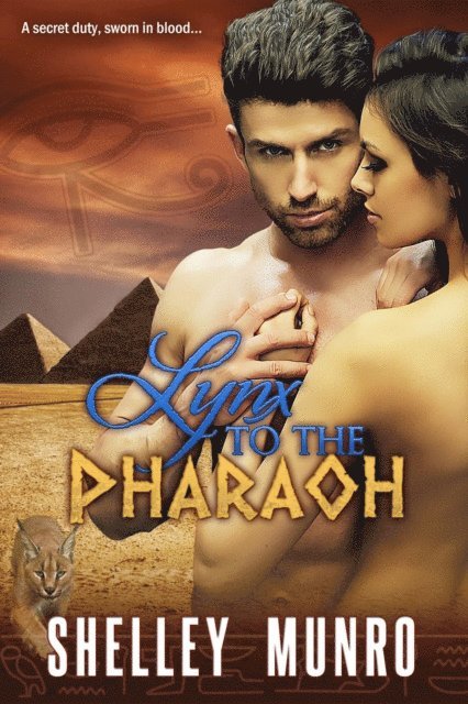 Shelley Munro - Lynx to the Pharaoh, E-bok. Tillgänglighet: Lägg i varukorg