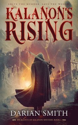Darian Smith - Kalanon's Rising, Häftad