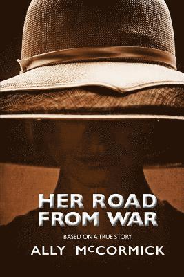 Ally McCormick - Her Road From War, Häftad. Tillgänglighet: Lägg i varukorg