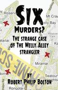 Six Murders?