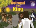 Betrayal of the King