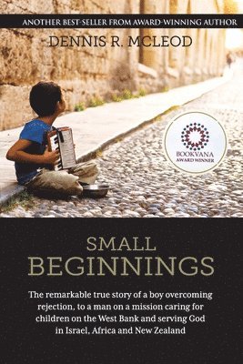 Dennis R McLeod - Small Beginnings, Häftad