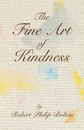 Fine Art Of Kindness