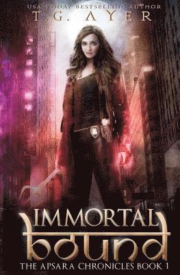 Immortal Bound: The Apsara Chronicles #1