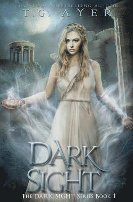 T. G. Ayer - Dark Sight: A Dark Sight Novel #1, Häftad. Tillgänglighet: Lägg i varukorg