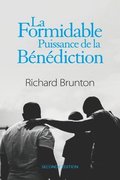 La Formidable Puissance de la Bndiction
