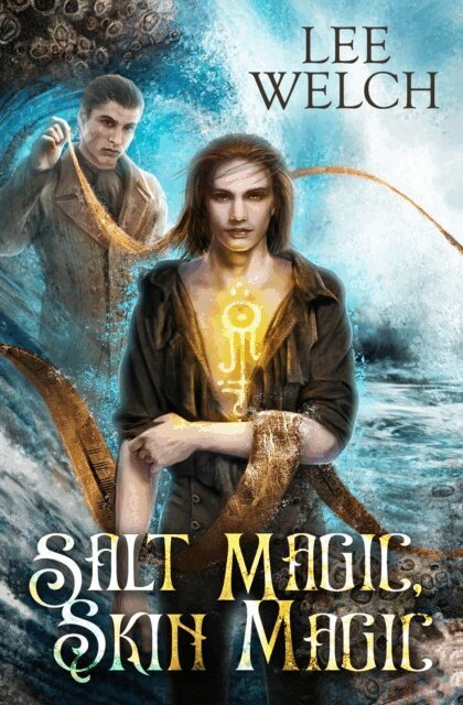 Lee Welch - Salt Magic, Skin Magic, E-bok