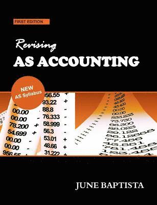 June Baptista - Revising AS Accounting, Häftad. Tillgänglighet: Lägg i varukorg