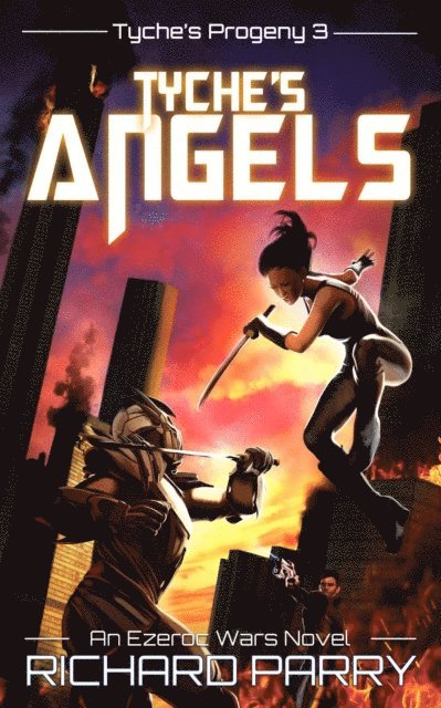 Richard Parry - Tyche's Angels, E-bok