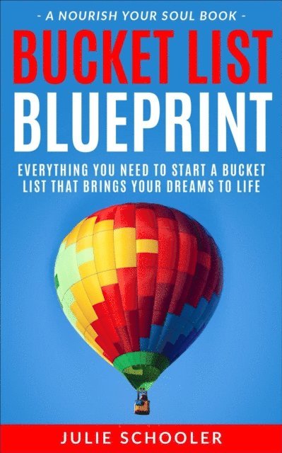 Julie Schooler - Bucket List Blueprint, E-bok