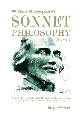 Roger Peters - William Shakespeare’s Sonnet Philosophy, Volume 2, Inbunden. Tillgänglighet: Lägg i varukorg