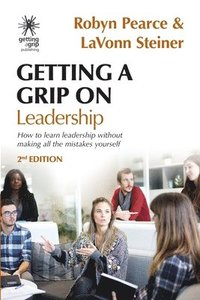 Getting A Grip On Leadership