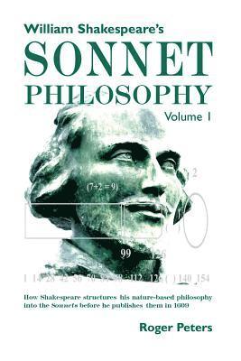 Roger Peters - William Shakespeare’s Sonnet Philosophy, Volume 1., Häftad. Tillgänglighet: Lägg i varukorg