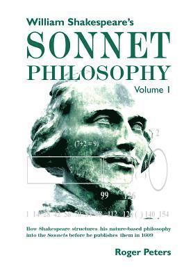 Roger Peters - William Shakespeare’s Sonnet Philosophy, Volume 1., Inbunden. Tillgänglighet: Lägg i varukorg