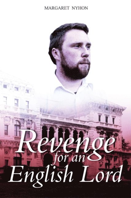 Margaret Nyhon - Revenge for an English Lord, E-bok