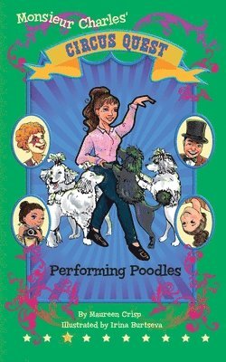 Maureen Crisp - Performing Poodles, Häftad. Tillgänglighet: Lägg i varukorg