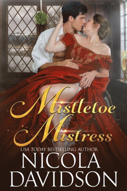Nicola Davidson - Mistletoe Mistress, E-bok