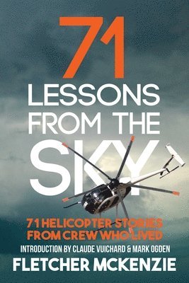 Fletcher McKenzie - 71 Lessons From The Sky, Häftad