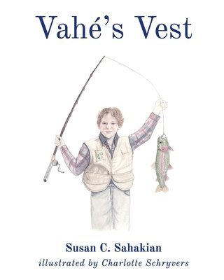 Susan C Sahakian - Vahé's Vest, Häftad. Tillgänglighet: Lägg i varukorg