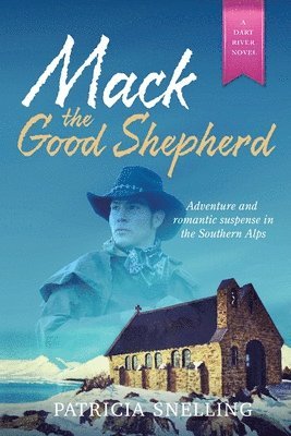 Patricia Snelling - Mack The Good Shepherd, Häftad. Tillgänglighet: Lägg i varukorg