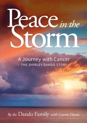 The Dando Family - Peace in the Storm, Häftad. Tillgänglighet: Lägg i varukorg