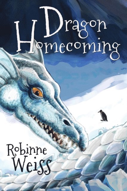 Robinne Weiss - Dragon Homecoming, E-bok