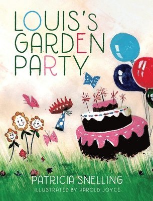 Patricia Snelling - Louis's Garden Party, Inbunden. Tillgänglighet: Lägg i varukorg