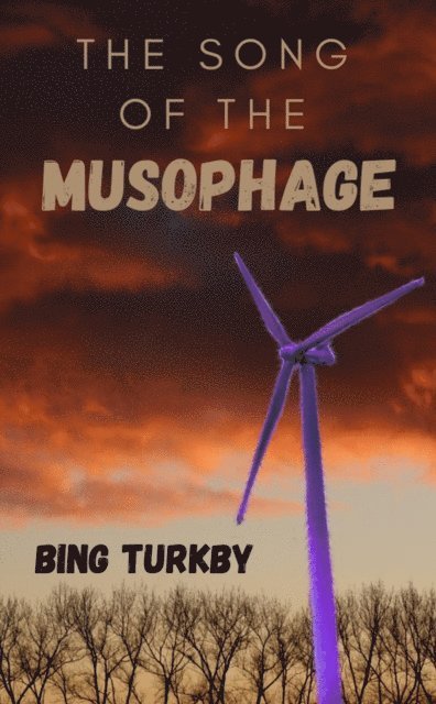Bing Turkby - Song of the Musophage, E-bok. Tillgänglighet: Lägg i varukorg