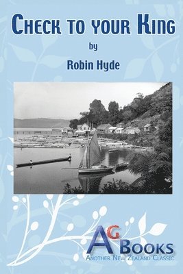Robin Hyde - Check to your King, Häftad