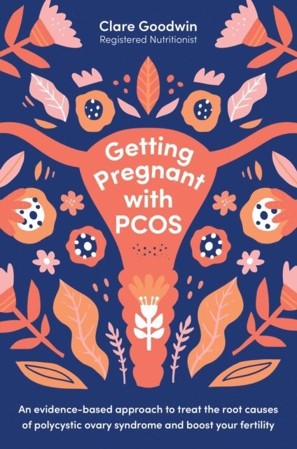 Clare Goodwin - Getting Pregnant with PCOS, E-bok