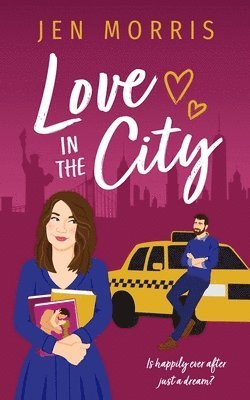 Jen Morris - Love in the City, Häftad