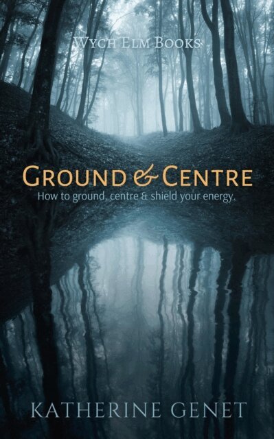 Katherine Genet - Ground & Centre, E-bok. Tillgänglighet: Lägg i varukorg