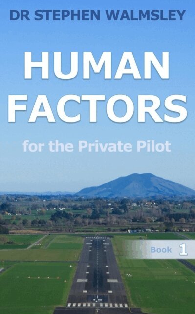 Stephen Walmsley - Human Factors for the Private Pilot, E-bok. Tillgänglighet: Lägg i varukorg